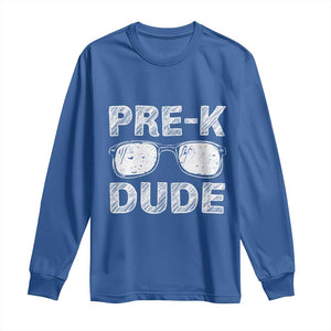 Pre-K Dude Cool First Day of Preschool Long Sleeve Shirt Back to School Boys Gift
