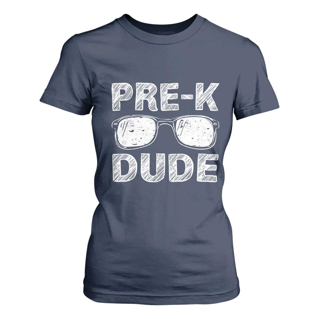 Pre-K Dude Cool First Day of Preschool T Shirt For Women Back to School Boys Gift