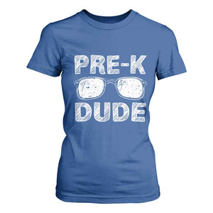 Pre-K Dude Cool First Day of Preschool T Shirt For Women Back to School Boys Gift