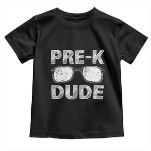 Pre-K Dude Cool First Day of Preschool Toddler T Shirt Back to School Boys Gift
