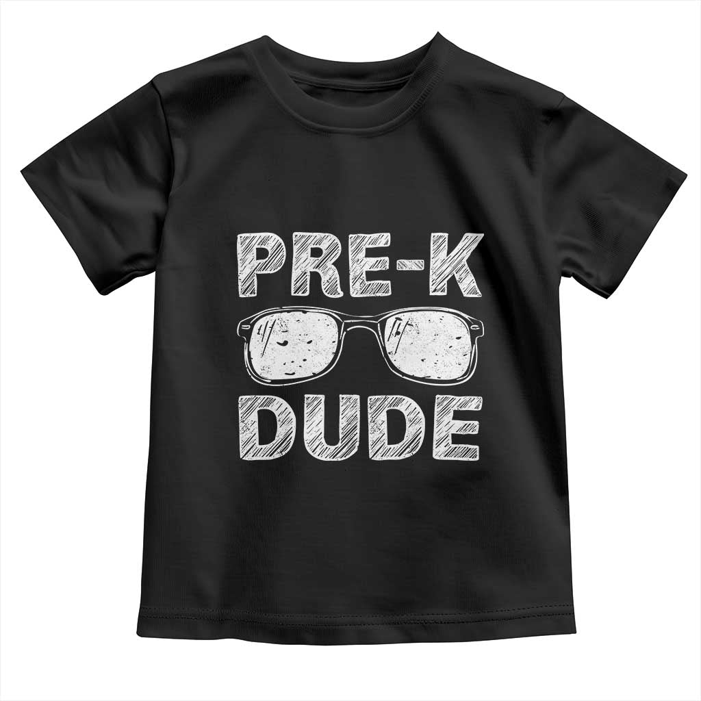 Pre-K Dude Cool First Day of Preschool Toddler T Shirt Back to School Boys Gift TS01 Black Print Your Wear