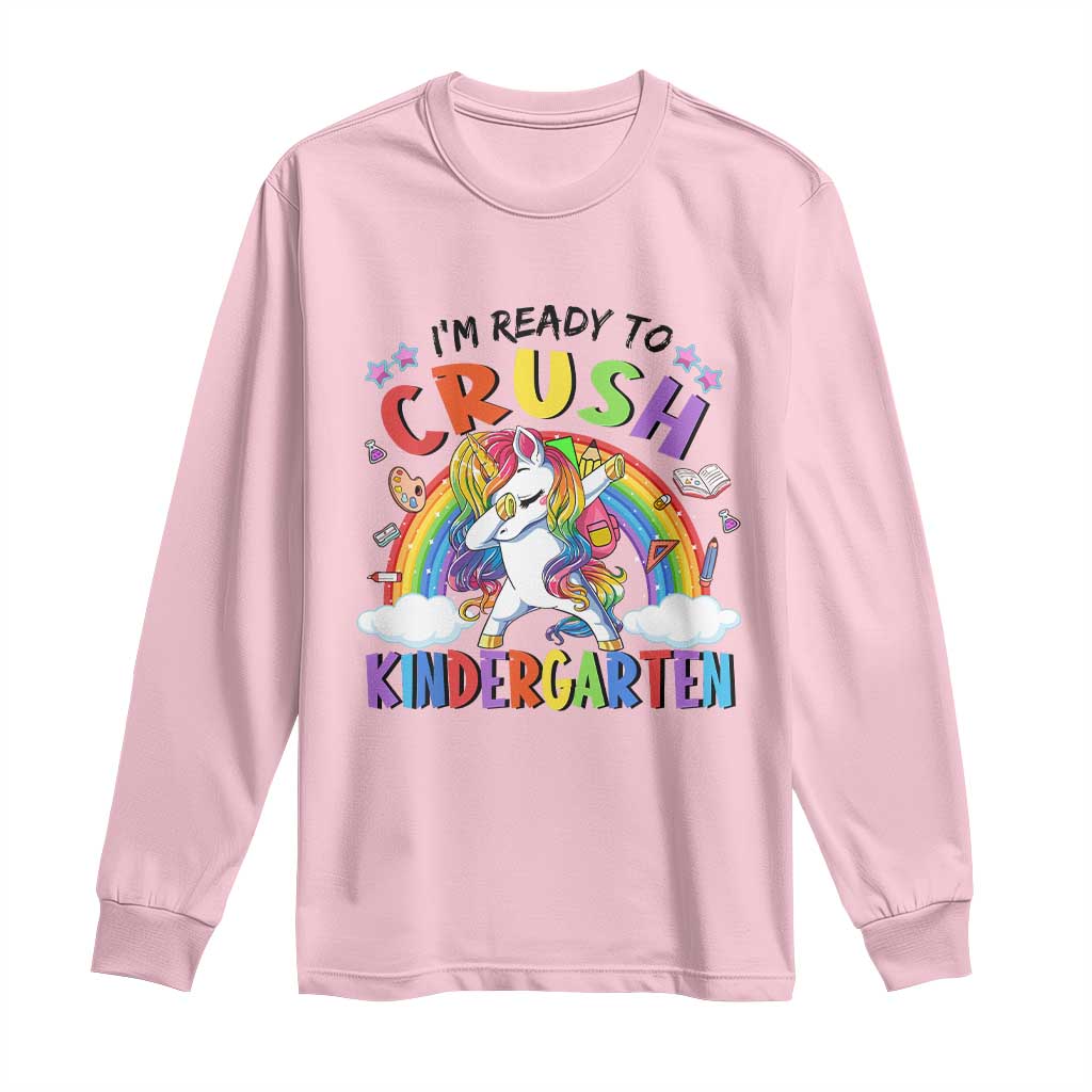 Ready to Crush Kindergarten Cute Girls Long Sleeve Shirt First Day Back to School