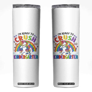 Ready to Crush Kindergarten Cute Girls Skinny Tumbler First Day Back to School