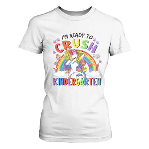 Ready to Crush Kindergarten Cute Girls T Shirt For Women First Day Back to School