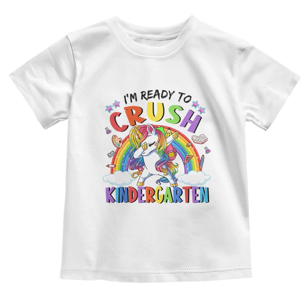 Ready to Crush Kindergarten Cute Girls Toddler T Shirt First Day Back to School TS01 White Print Your Wear