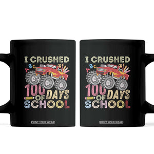 I Crushed 100 Days of School Monster Truck Coffee Mug Cool Back to School Boys Gift