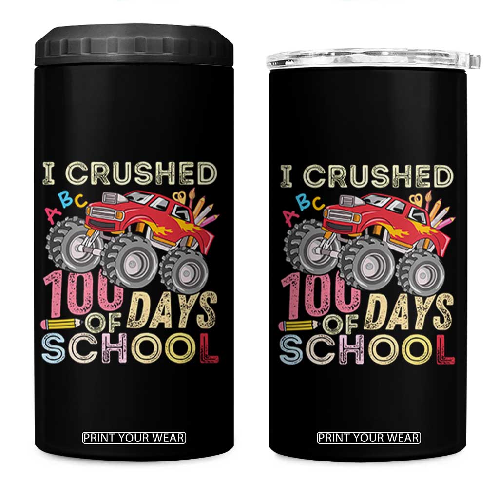 I Crushed 100 Days of School Monster Truck 4 in 1 Can Cooler Tumbler Cool Back to School Boys Gift