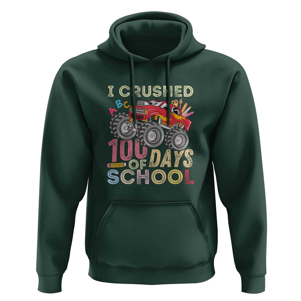 Boys 100 Day Hoodie I Crushed 100 Days of School, Monster Truck TS01 Dark Forest Green Print Your Wear
