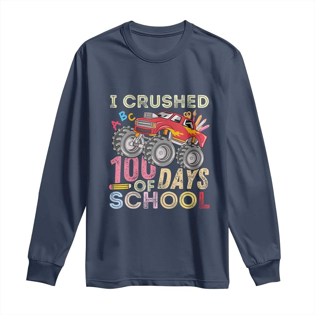 I Crushed 100 Days of School Monster Truck Long Sleeve Shirt Cool Back to School Boys Gift