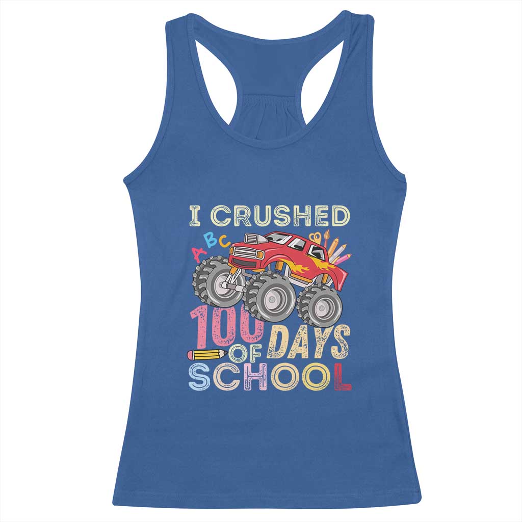 I Crushed 100 Days of School Monster Truck Racerback Tank Top Cool Back to School Boys Gift