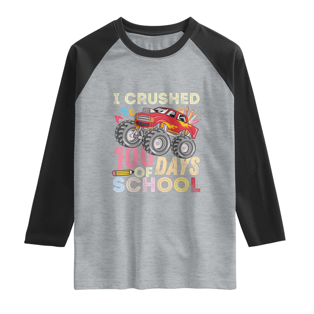 I Crushed 100 Days of School Monster Truck Raglan Shirt Cool Back to School Boys Gift
