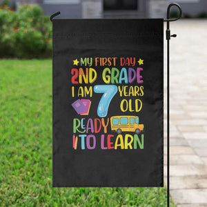 My First Day of 2nd Grade Garden Flag Ready to Learn Back to School