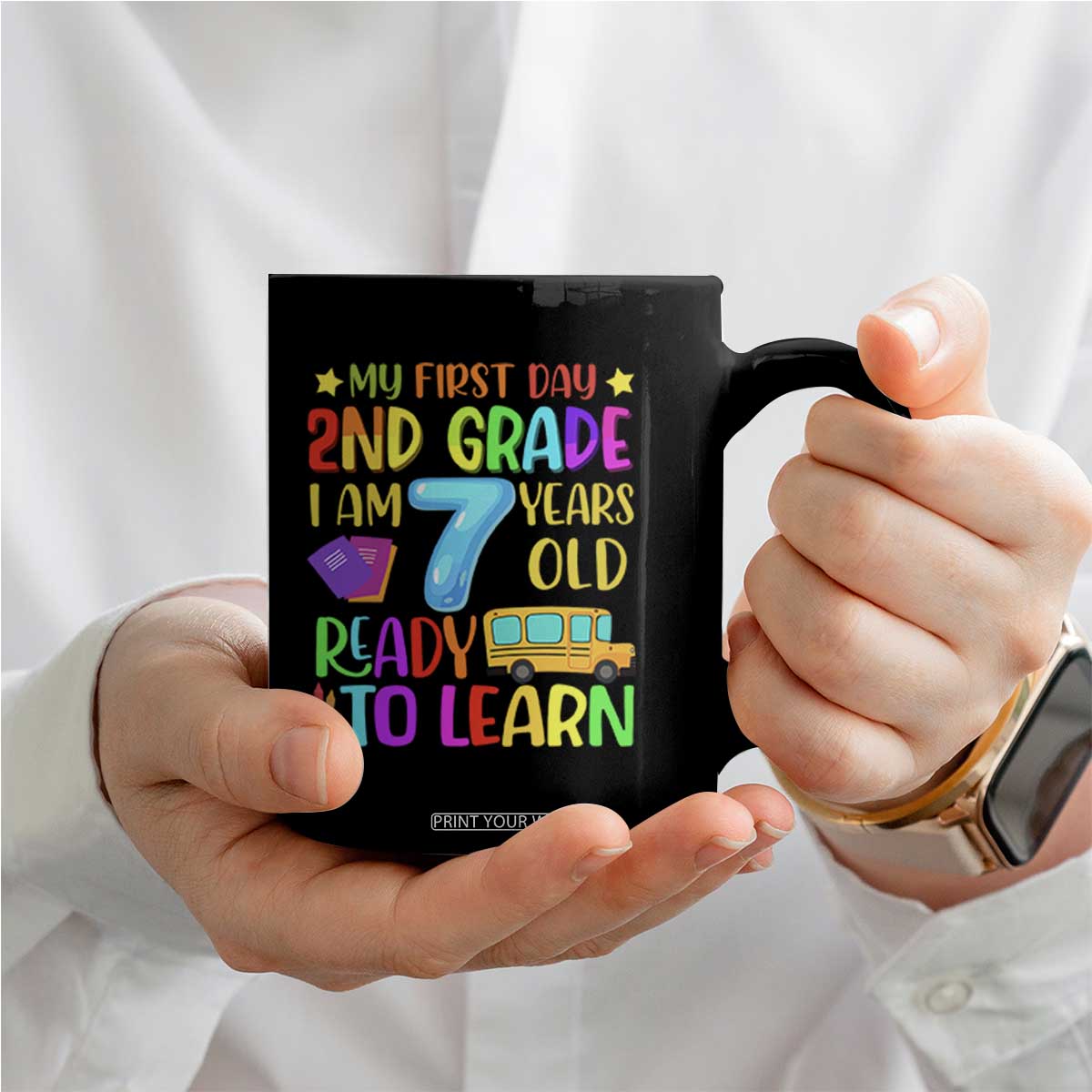 My First Day of 2nd Grade Coffee Mug Ready to Learn Back to School