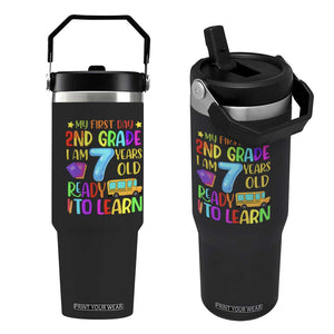 My First Day of 2nd Grade Flip Straw Tumbler Ready to Learn Back to School