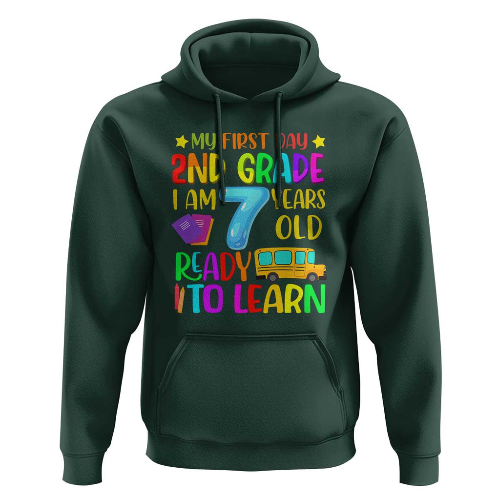 My First Day of 2nd Grade Hoodie Ready to Learn, Back to School TS01 Dark Forest Green Print Your Wear