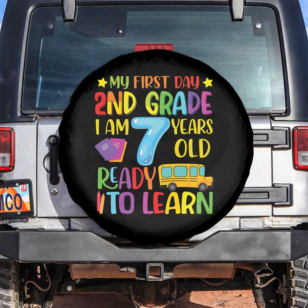 My First Day of 2nd Grade Spare Tire Cover Ready to Learn Back to School TS01 No hole Black Print Your Wear