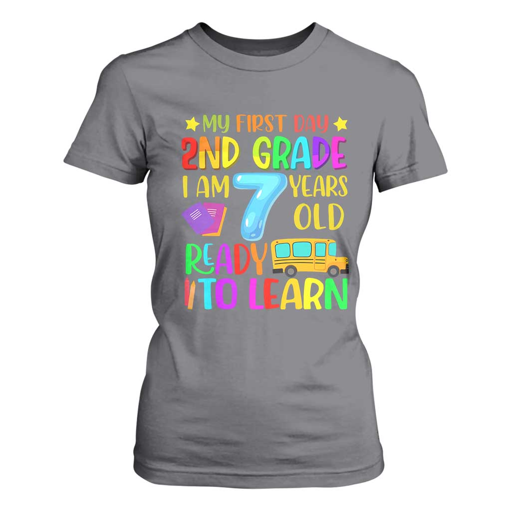 My First Day of 2nd Grade T Shirt For Women Ready to Learn Back to School