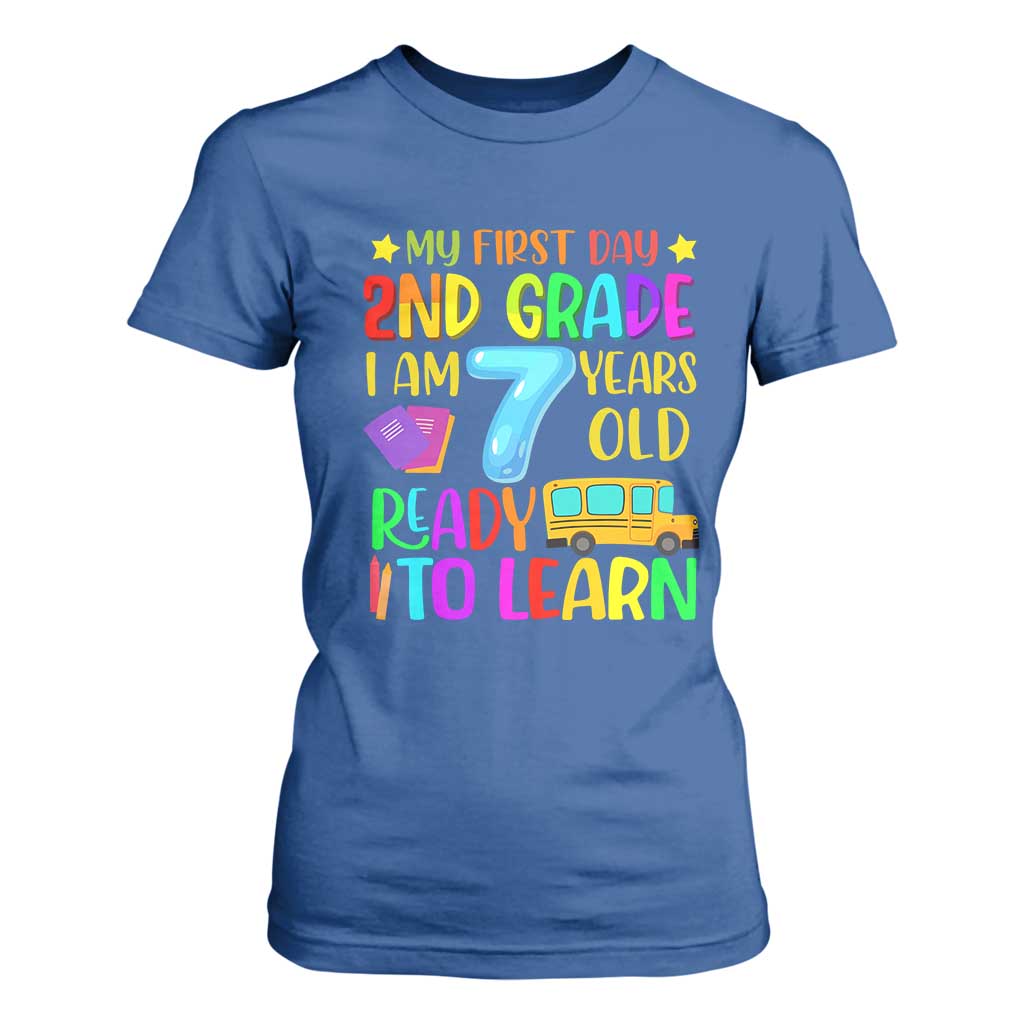 My First Day of 2nd Grade T Shirt For Women Ready to Learn Back to School