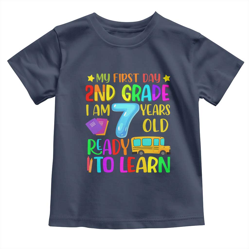 My First Day of 2nd Grade Toddler T Shirt Ready to Learn Back to School