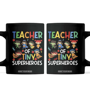 Teacher of Tiny Superheroes Coffee Mug Funny 100th Day of School