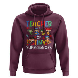 Teacher of Tiny Superheroes Hoodie Funny 100th Day of School TS01 Maroon Print Your Wear