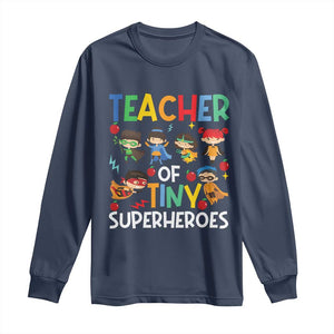 Teacher of Tiny Superheroes Long Sleeve Shirt Funny 100th Day of School