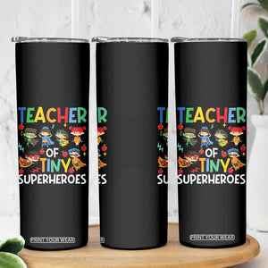 Teacher of Tiny Superheroes Skinny Tumbler Funny 100th Day of School