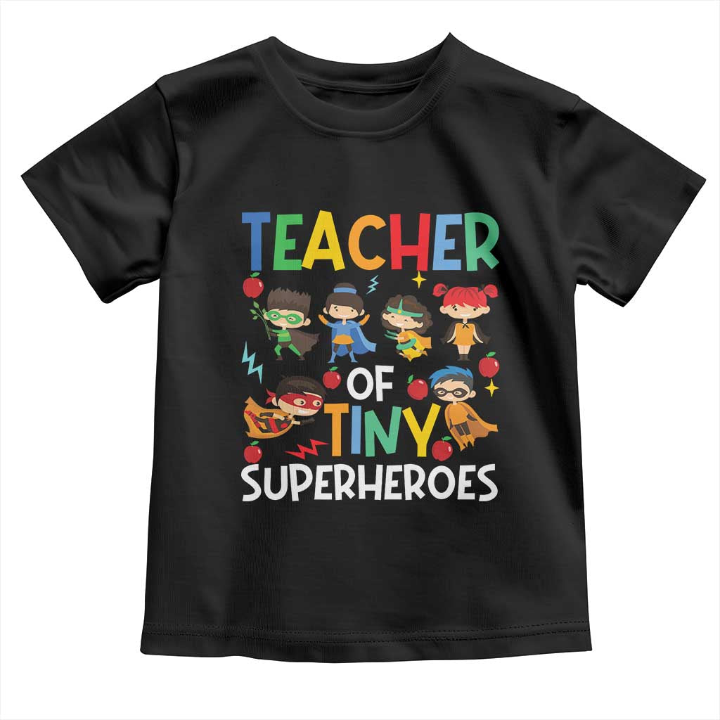 Teacher of Tiny Superheroes Toddler T Shirt Funny 100th Day of School
