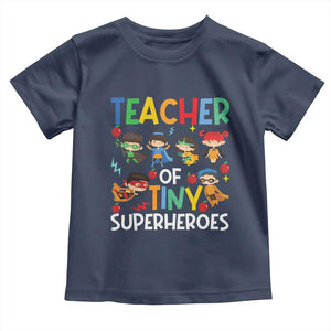 Teacher of Tiny Superheroes Toddler T Shirt Funny 100th Day of School