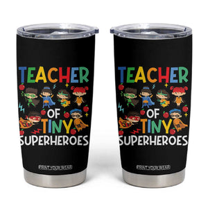Teacher of Tiny Superheroes Tumbler Cup Funny 100th Day of School