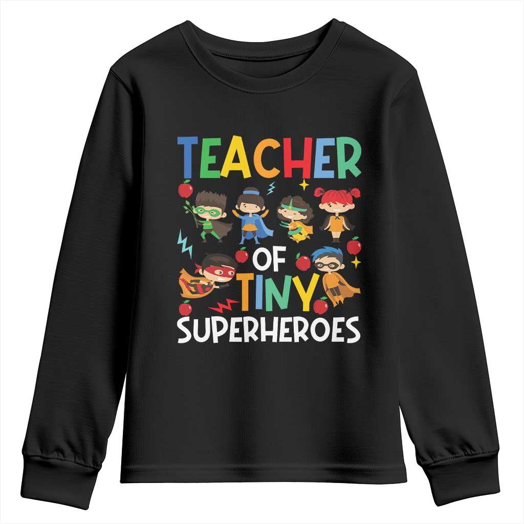 Teacher of Tiny Superheroes Youth Sweatshirt Funny 100th Day of School TS01 Black Print Your Wear