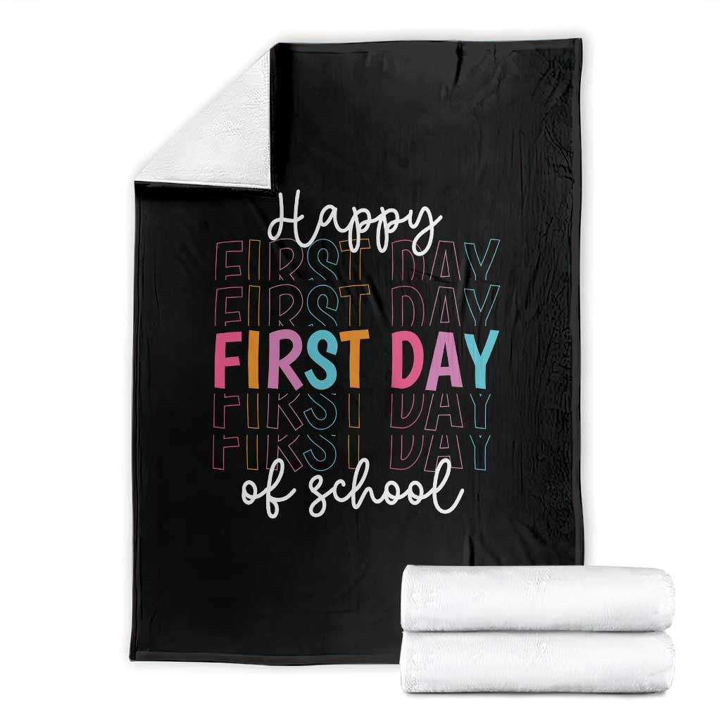 Happy First Day of School Throw Blanket Positive Vibe Teacher and Student Gift