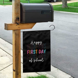 Happy First Day of School Garden Flag Positive Vibe Teacher and Student Gift