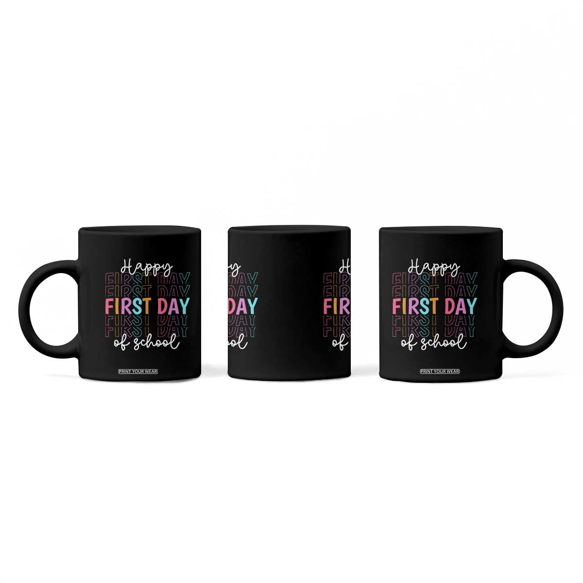 Happy First Day of School Coffee Mug Positive Vibe Teacher and Student Gift