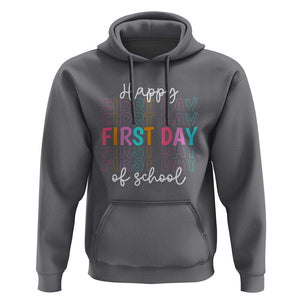 Happy First Day of School Hoodie Happy Design for Teachers and Students TS01 Charcoal Print Your Wear