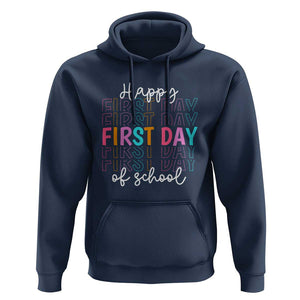 Happy First Day of School Hoodie Happy Design for Teachers and Students TS01 Navy Print Your Wear