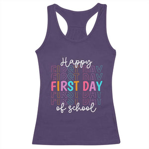 Happy First Day of School Racerback Tank Top Positive Vibe Teacher and Student Gift