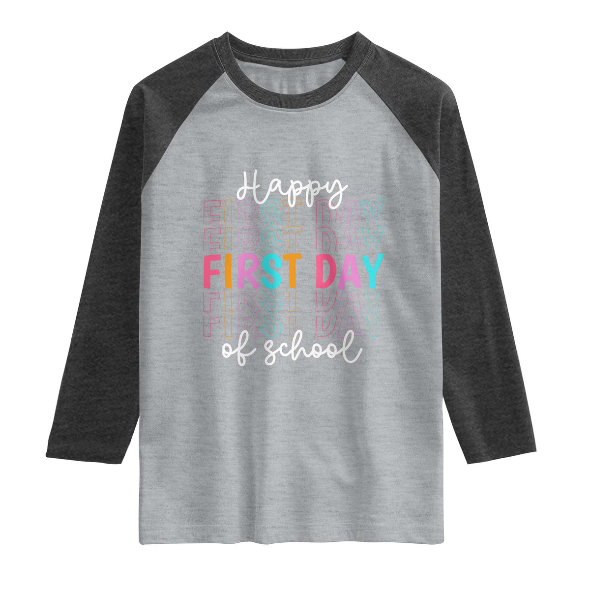 Happy First Day of School Raglan Shirt Positive Vibe Teacher and Student Gift