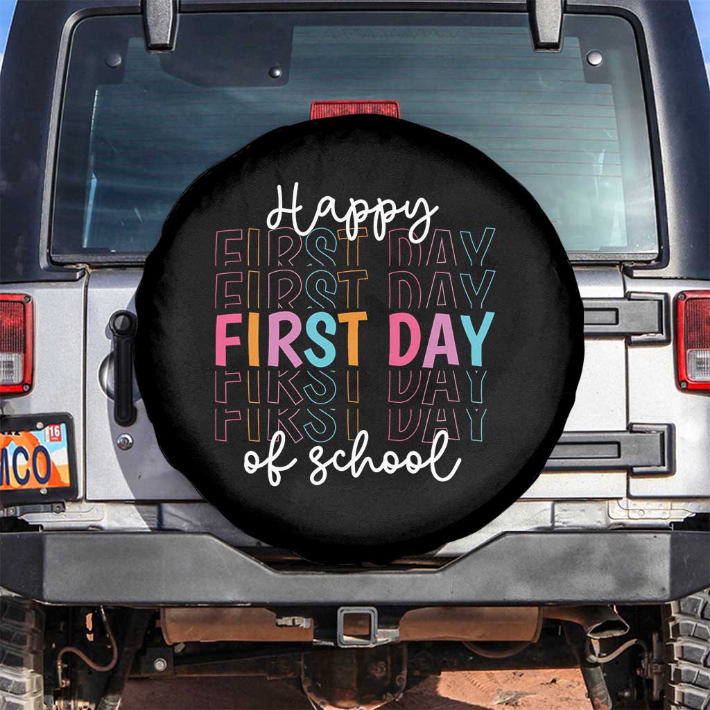 Happy First Day of School Spare Tire Cover Positive Vibe Teacher and Student Gift TS01 No hole Black Print Your Wear