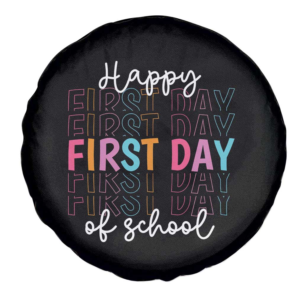 Happy First Day of School Spare Tire Cover Positive Vibe Teacher and Student Gift