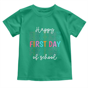 Happy First Day of School Toddler T Shirt Positive Vibe Teacher and Student Gift