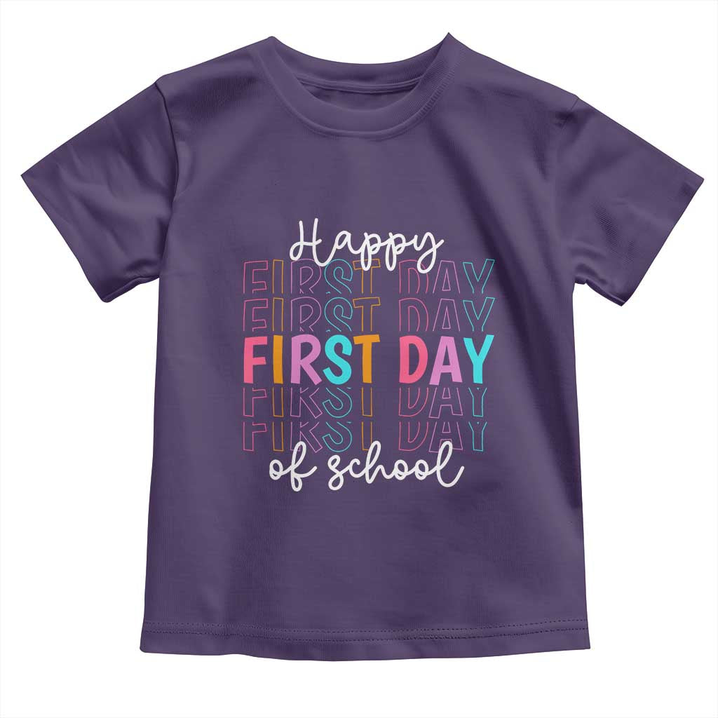 Happy First Day of School Toddler T Shirt Positive Vibe Teacher and Student Gift
