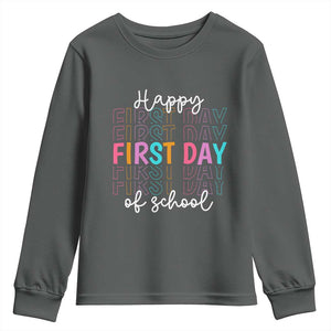 Happy First Day of School Youth Sweatshirt Positive Vibe Teacher and Student Gift