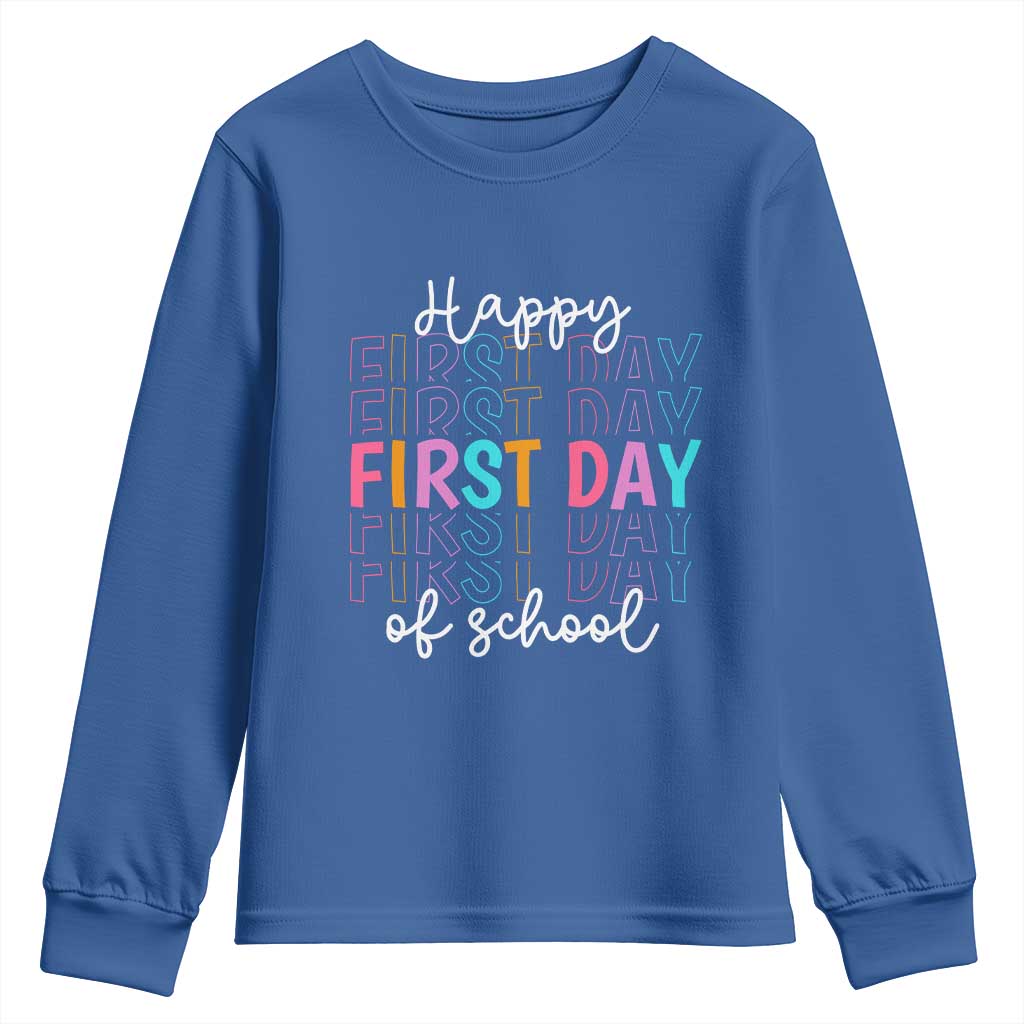 Happy First Day of School Youth Sweatshirt Positive Vibe Teacher and Student Gift
