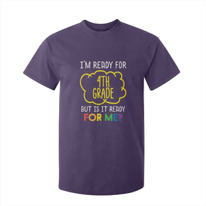 I am Ready for 4th Grade T Shirt For Kid Funny Fourth Grade Back to School Kids Gift