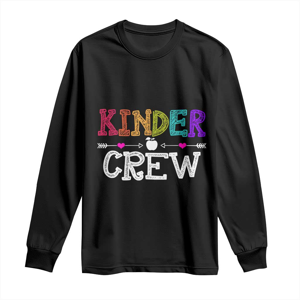 Kinder Crew Funny Kindergarten Long Sleeve Shirt Teacher and Student Back to School