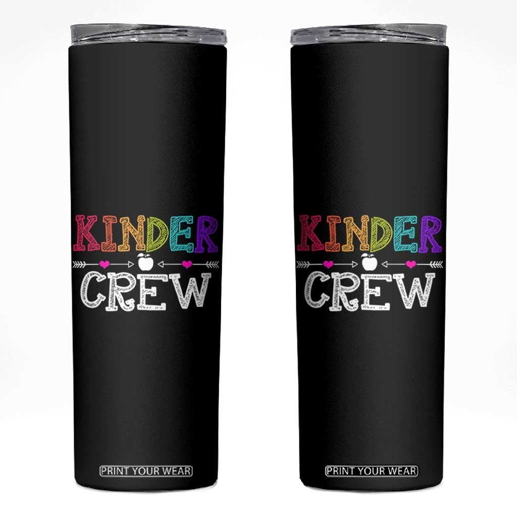 Kinder Crew Funny Kindergarten Skinny Tumbler Teacher and Student Back to School