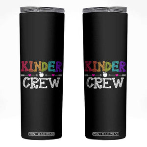 Kinder Crew Funny Kindergarten Skinny Tumbler Teacher and Student Back to School