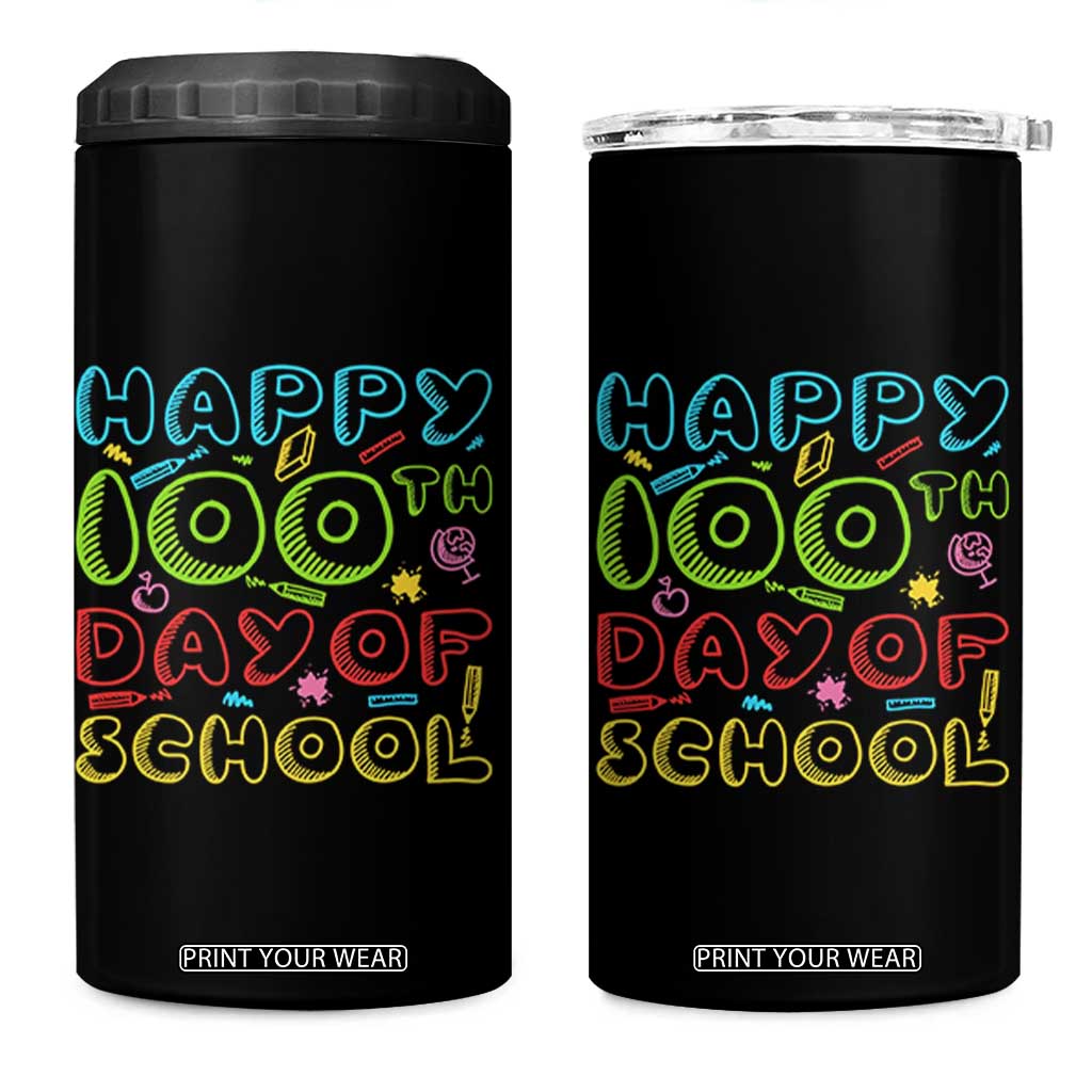 Happy 100 Days of School 4 in 1 Can Cooler Tumbler 100th Day Funny Milestone Celebration