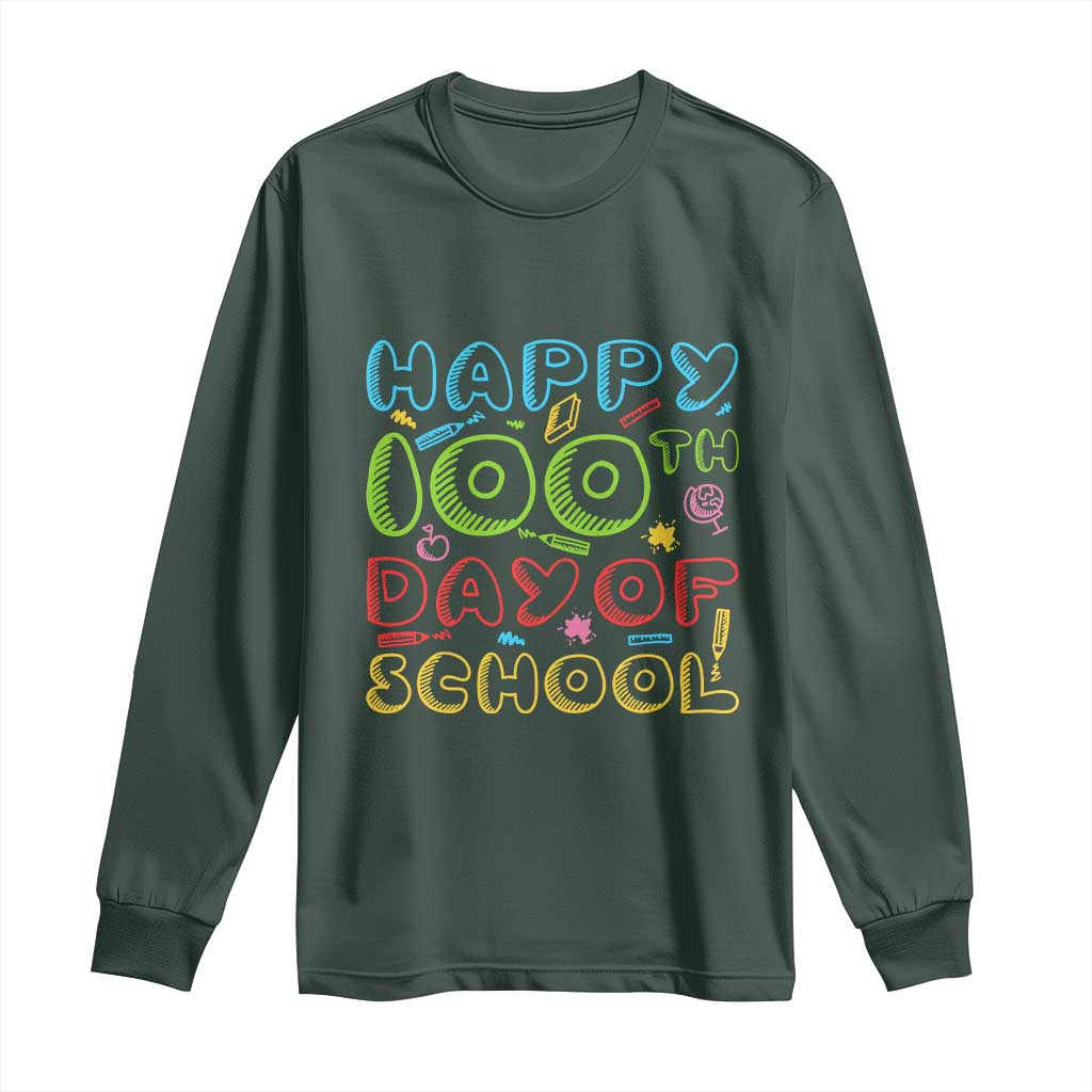 Happy 100 Days of School Long Sleeve Shirt 100th Day Funny Milestone Celebration